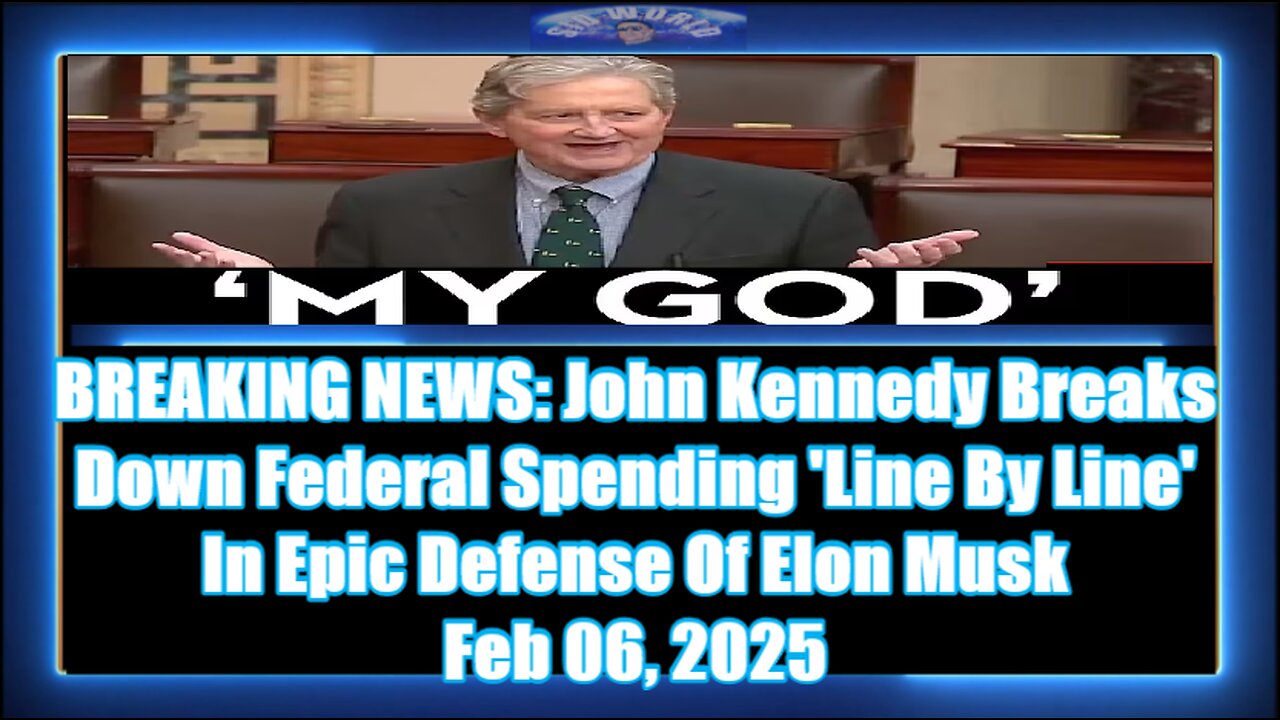 BREAKING NEWS John Kennedy Breaks Down Federal Spending 'Line By Line' In Epic Defense Of Elon Musk