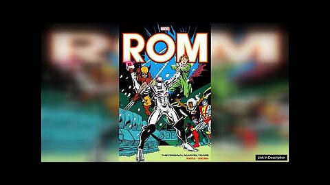 Rom: The Original Marvel Years: Omnibus: Volume 1 (Miller DM Variant Hardcover) Review