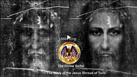 The Divine Selfie: The Story of the Jesus Shroud of Turin