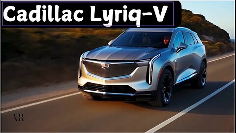 Cadillac Lyriq V | Electric Luxury SUV | Cadillac Performance Redefined | Sustainable Elegance