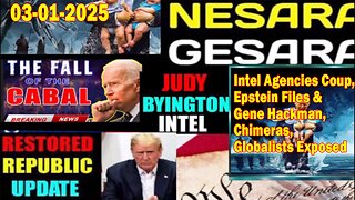 Judy Byington. Restored Republic via a GCR ~ Situation Update Mar 1 ~ Intel Agencies Coup, Epstein Files & Gene Hackman, Chimeras, Globalists Exposed - Benjamin Fulford