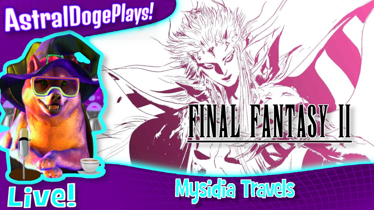 Final Fantasy II ~LIVE!~ Mysidia Travels