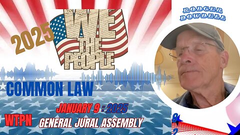 WTPN - COMMON LAW 2025 - WITH RODGER DOWDELL
