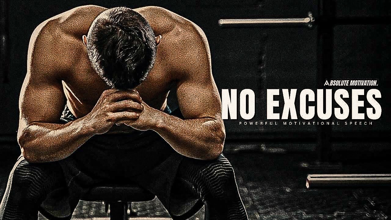 NO EXCUSES