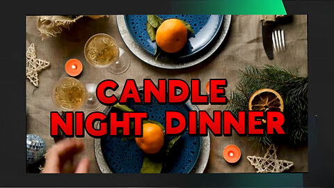 Candle night dinner