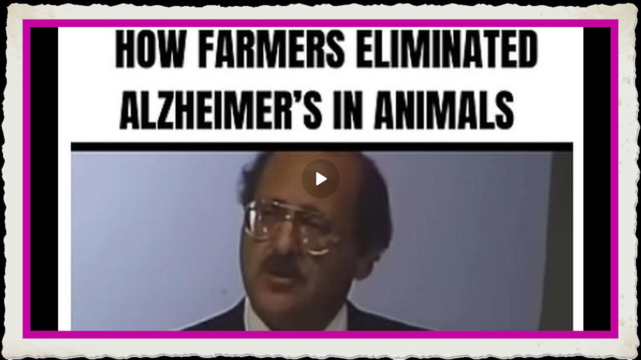 How Farmers Eliminated Alzheimer's Disease in Animals