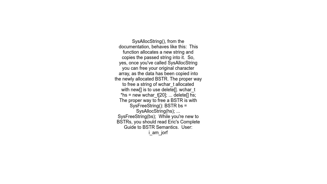Can I free memory passed to SysAllocString