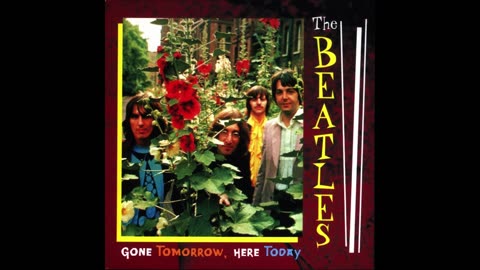 The BEATLES GONE TOMORROW HERE TODAY (Outtakes White Album) Bootleg