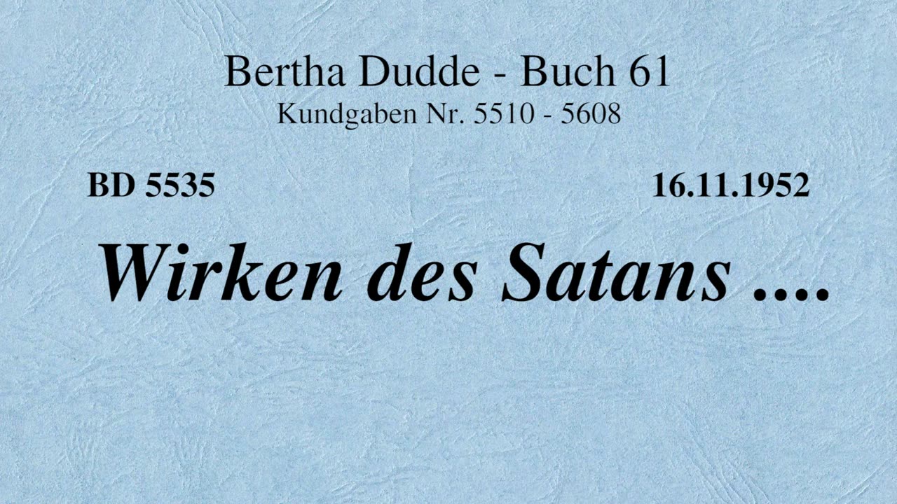 BD 5535 - WIRKEN DES SATANS ....