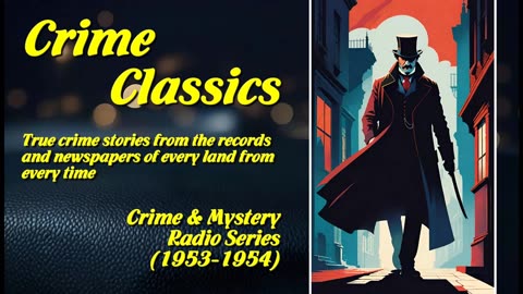 The Killing Story of William Corder & the Farmer's Daughter - Crime Classics