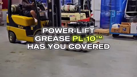 When Your Equipment Faces Harsh Conditions, Trust Power-Lift Grease PL-10™