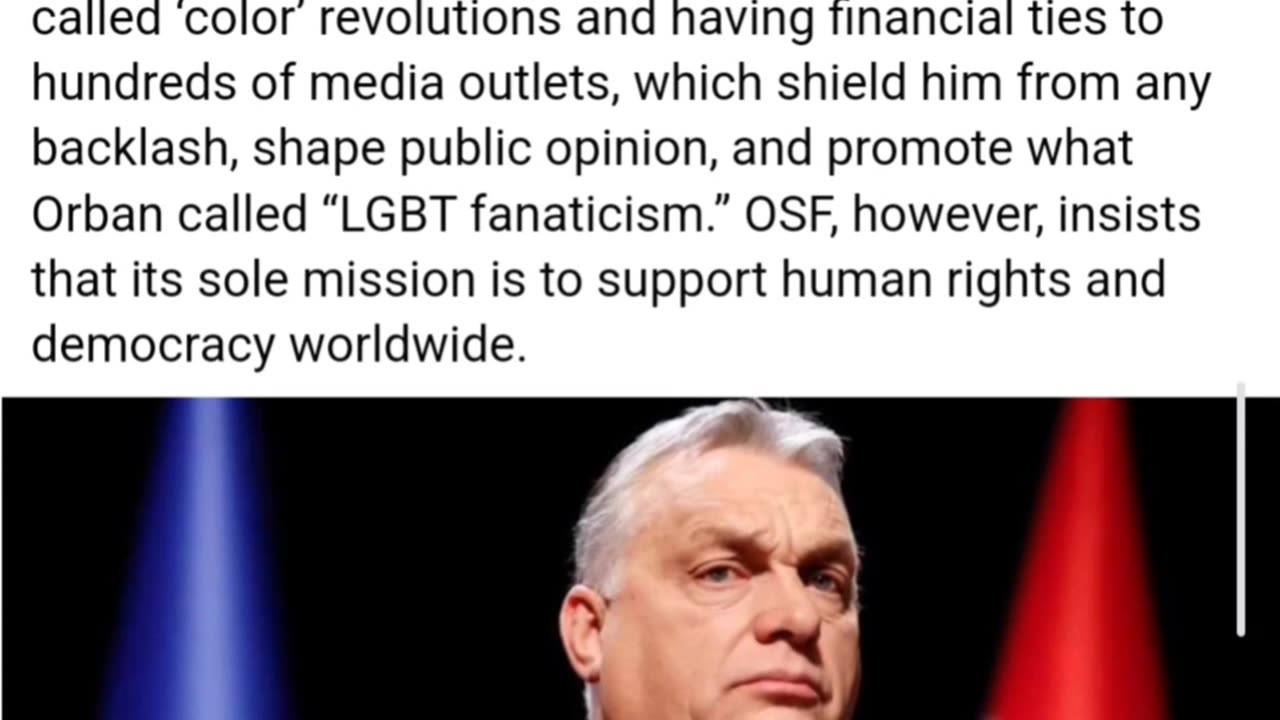 Orban ~ Soros funding pro-migration policies, bad family values, promoting a globalist agenda.