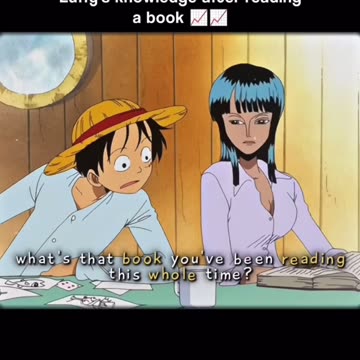 Luffy wisdom after reading One book 📕