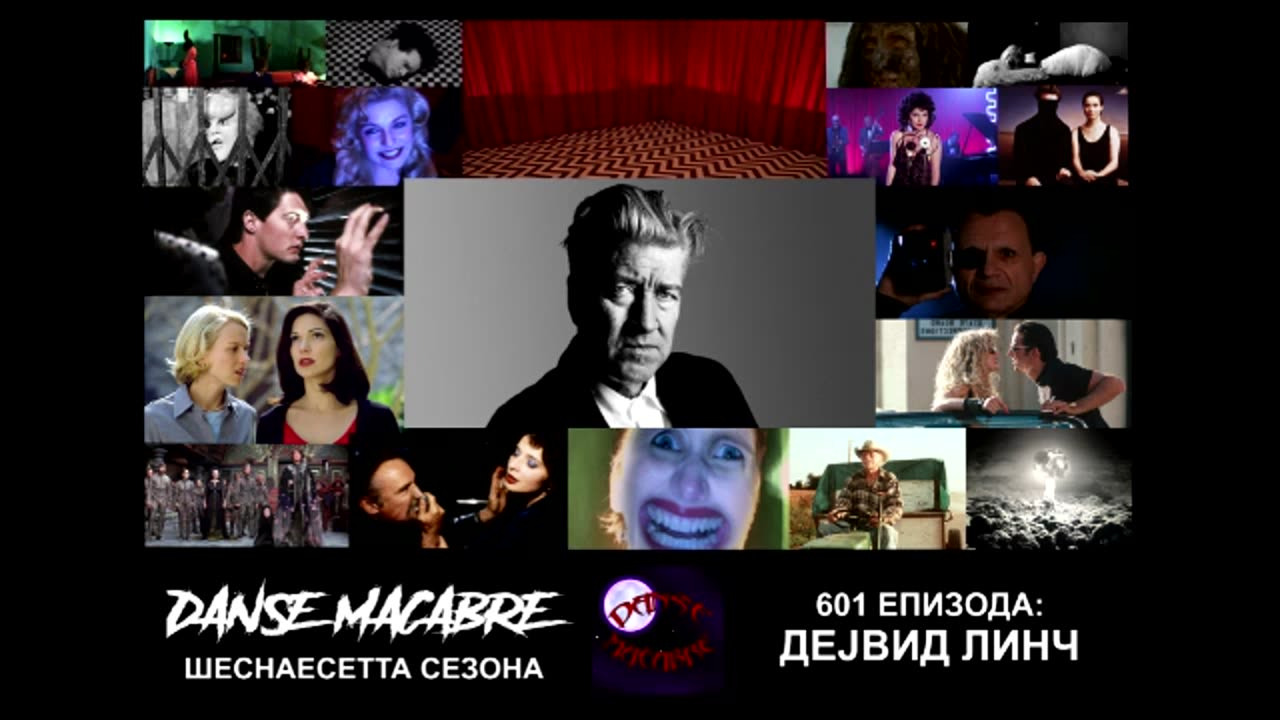 Danse Macabre #601 David Lynch 19.2.2025