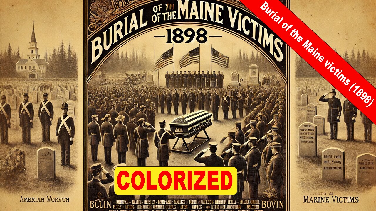 Burial of the Maine Victims (1898) | Old Colorized Movie