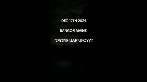 UFO, UAP, DRONES???