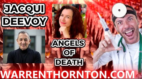 JACQUI DEEVOY; ANGELS OF DEATH WITH WARREN THORNTON