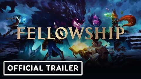 Fellowship - Official Gameplay Overview Trailer