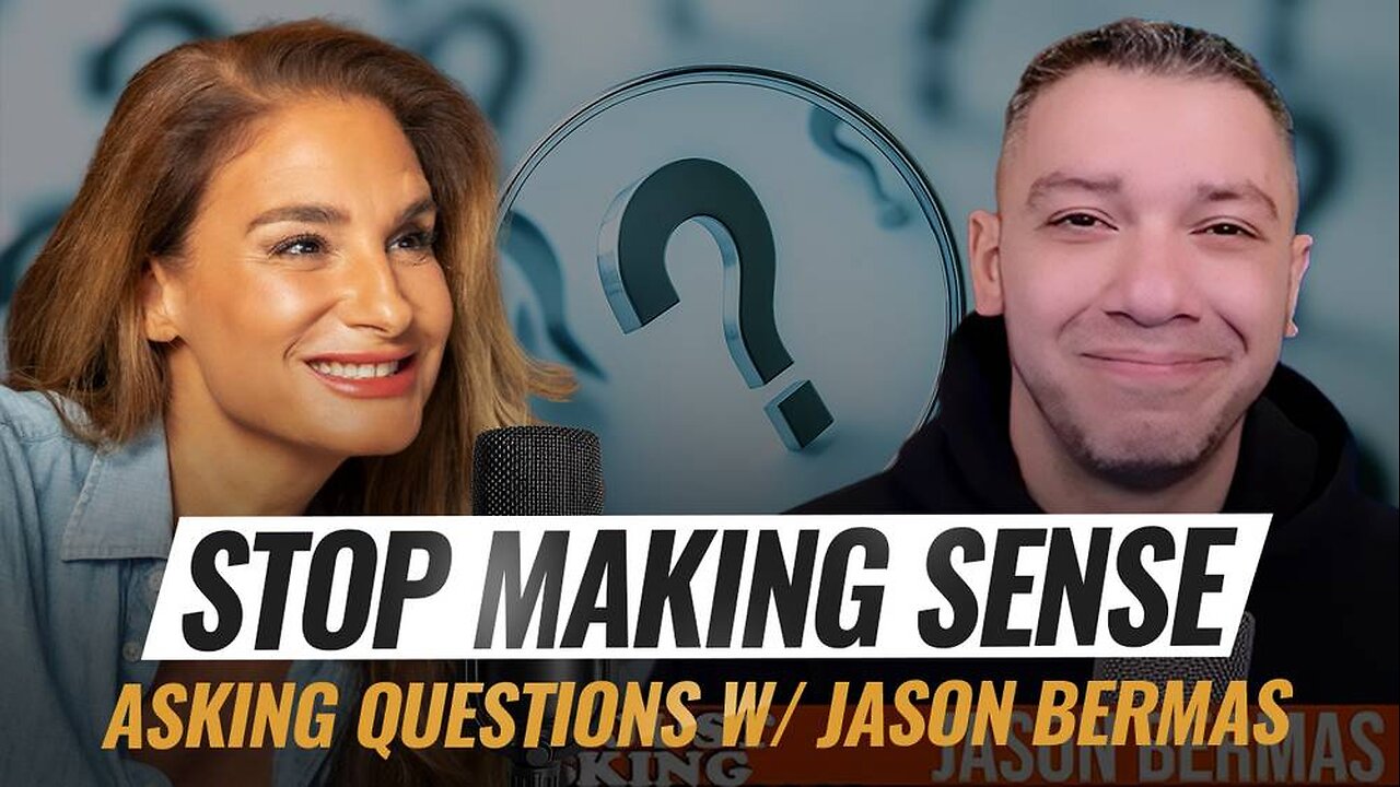 Mel K & Jason Bermas | Stop Making Sense: Asking Questions w/ Jason Bermas