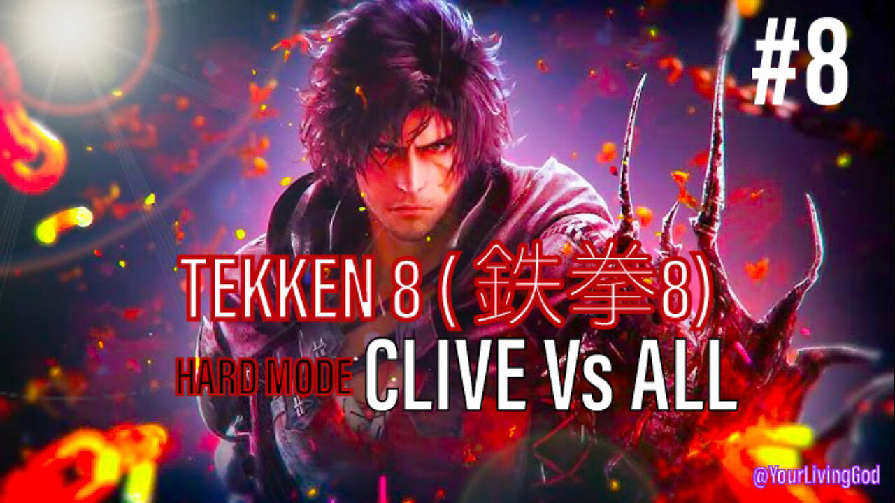 TEKKEN 8 ( 鉄拳8) COLLECTORS EDITION PS5 : CLIVE ROSFIELD Ver 2.0 Vs ALL : PART EIGHT