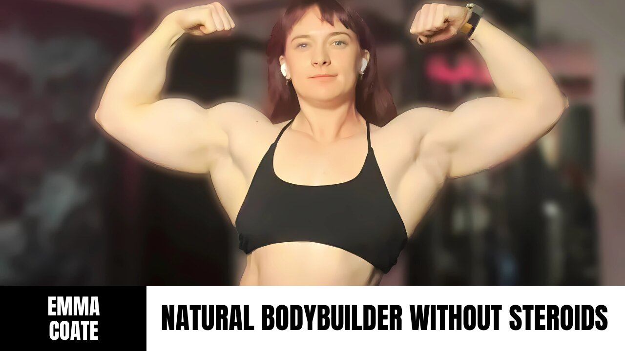 Emma Coate: Natural Bodybuilder’s Muscle Transformation – IFBB Pro’s Journey Without Steroids