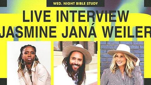 BIBLE STUDY with Special Guest: Jasmine Janá Weiler