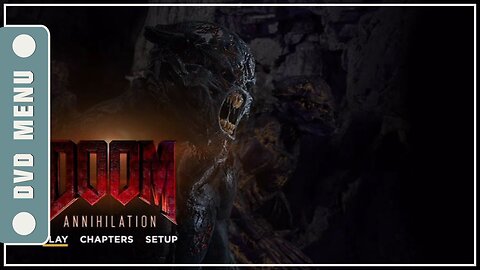 Doom: Annihilation - DVD Menu