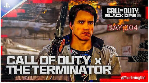 Call of Duty X THE TERMINATOR : DAY 004