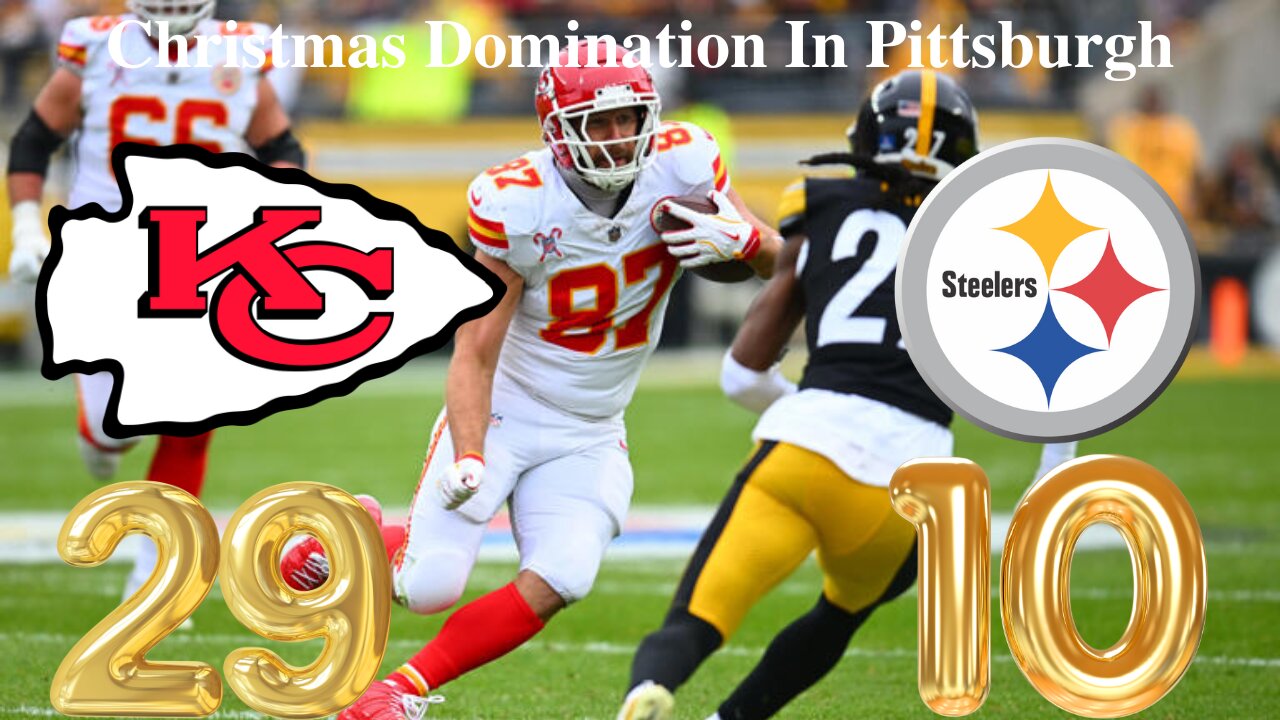 Patrick Mahomes And The Chiefs Decimate The Steelers On Christmas Day