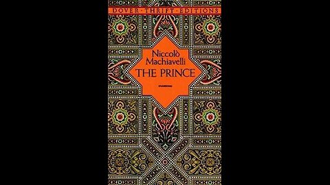 The Prince by Niccolo Machiavelli | Summary and Critique