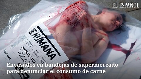 Humanos envasados en bandejas de supermercado para denunciar el consumo de carne