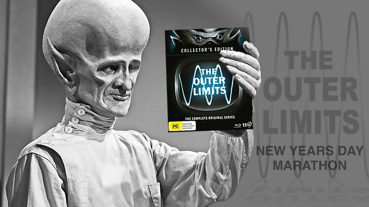 The Outer Limits [New Years Day Marathon] (1963–1965) | Horror/Sci-Fi/Supernatural/Anthology | #HappyNewYear 🎆