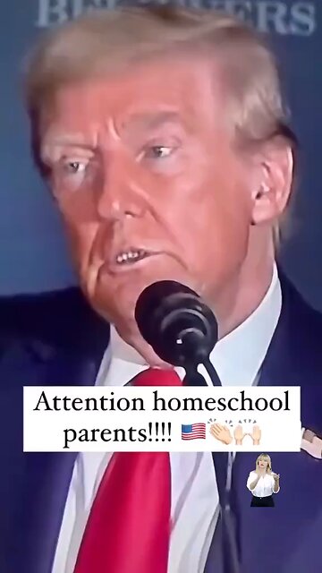 President Trump on Home Schooling