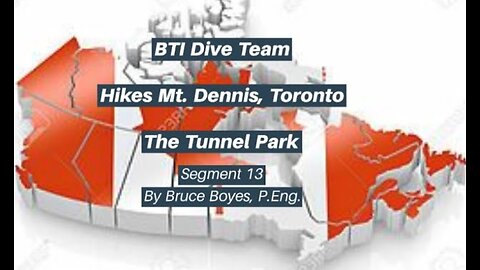 CNE - Destinations: BTI Dive Team - Hikes Mt. Dennis, Toronto - Episode 13 @CNE-tm1jp