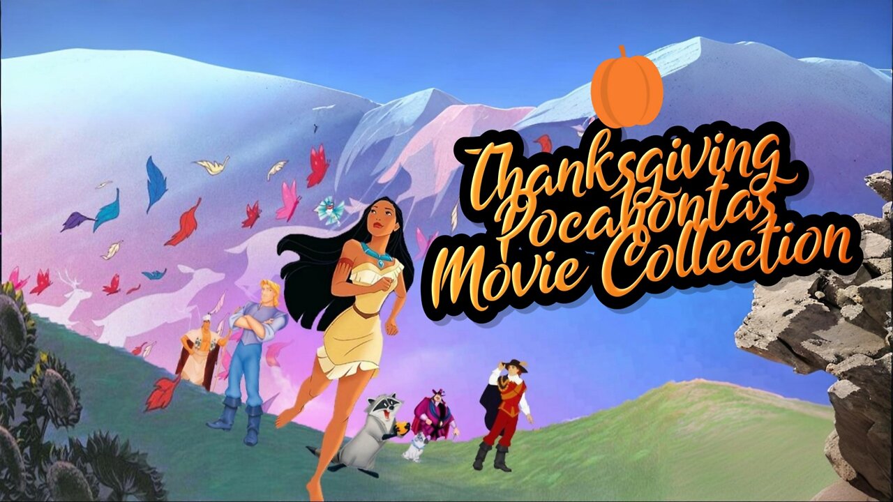 Thanksgiving Pocahontas Movie Collection