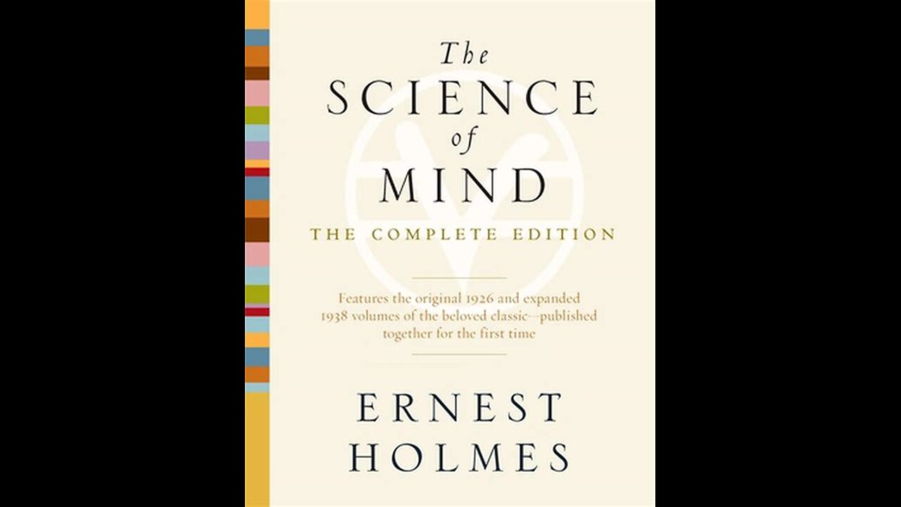 The Science of Mind by Ernest Holmes | Summary