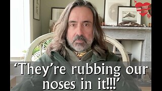 Neil Oliver: They’re Rubbing our Noses in it. This is how Propaganda Works!