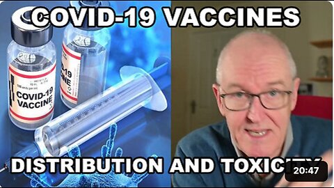 Covid-19 Vaccines Distribution and Toxicity