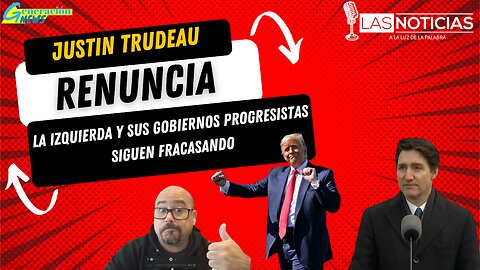 Justin Trudeau RENUNCIA: la izquierda y sus gobiernos progresistas siguen fracasando.