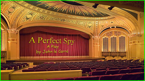 'A Perfect Spy' (1976) Audio Play by John le Carré