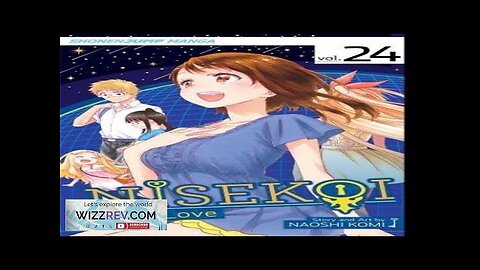 Nisekoi False Love: Volume 24 Review