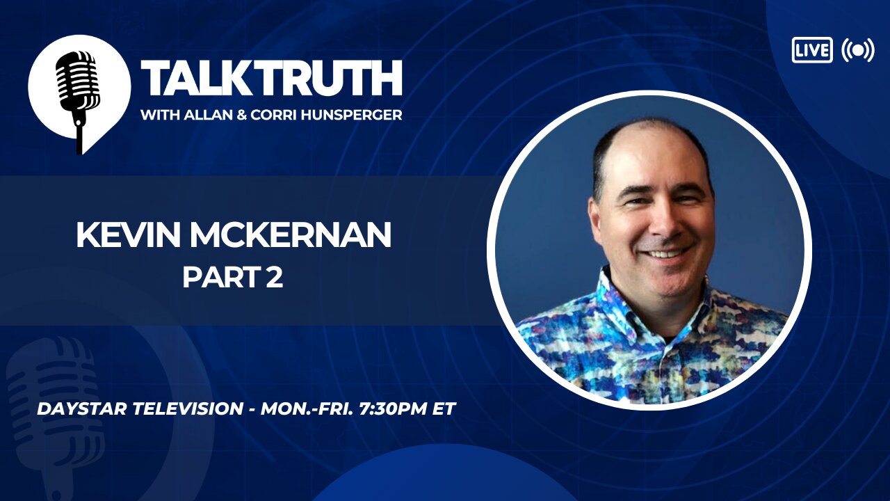 Talk Truth 03.07.25 - Kevin McKernan - Part 2