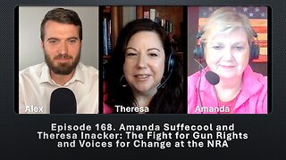 Episode 168. Amanda Suffecool and Theresa Inacker: Voices for Change at the NRA