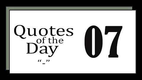 Quotes Of The Day 07