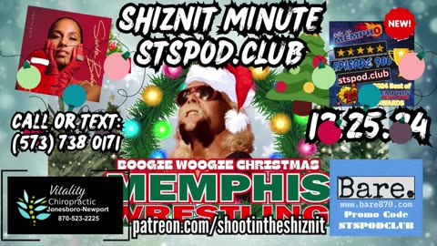 SHIZNIT MINUTE 12.25.24-BT TALKS BOOGIE WOOGIE CHRISTMAS!!!