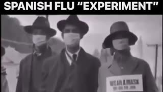 1918 Shedding & Spanish Flu Experiment