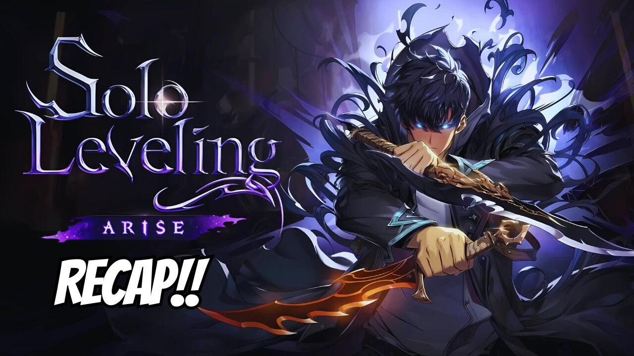 Solo Leveling Season 1 : The Ultimate Recap of Sung Jinwoo's Rise!