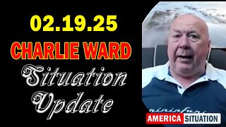 Charlie Ward Situation Update Feb 19: "Explosive News With Paul Brooker & Warren Thornton"