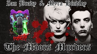 The Moors Murders | Ian Brady and Myra Hindley | The Most Grisly Serial Crimes in Great Britain History!