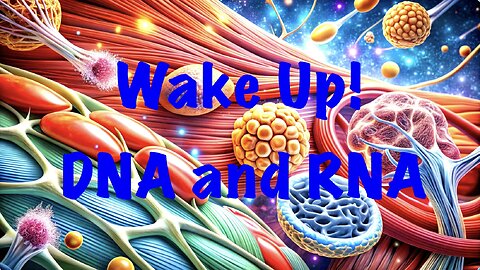 Wake up, McVeigh, DNA and RNA